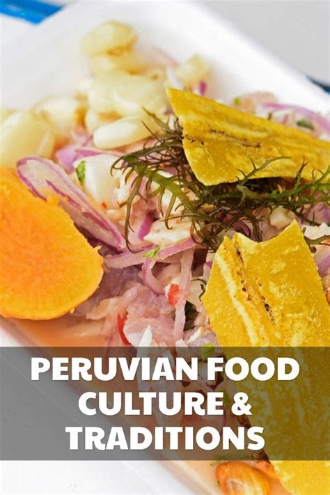 Peru's Food Culture - The Essence of Culinary Art - Eat Peru | Peruvian ...