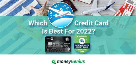 Which Air Miles Credit Card Is Best For 2022? | moneyGenius