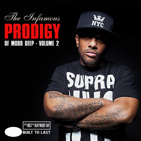 PRODIGY Of Mobb Deep – Volume 2 | Conçu pour durer