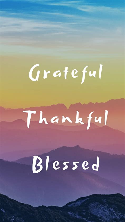 Thankful Grateful Blessed Iphone Wallpaper - IPHONEGE