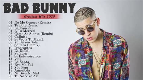 Bad Bunny Sus Mejores Éxitos 2020 Best Songs of Bad Bunny 2020 - YouTube