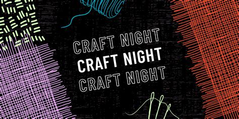 Craft Night – Textile Center