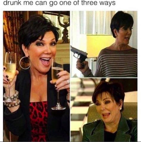 19 Kris Jenner Memes That Basically Sum Up Everyone Who Is Trying To Adult