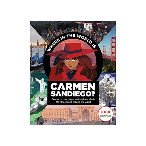 Buy Carmen Sandiago: Where in the World Is Carmen Sandiego?: With Fun Facts, Cool Maps, and Seek ...