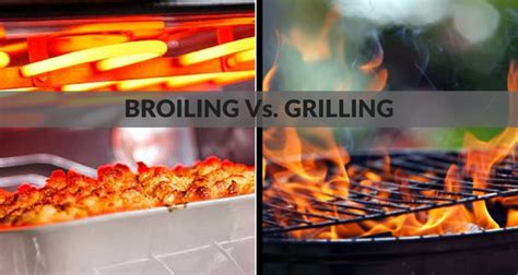 Broiling vs. Grilling: Know the Difference Between Broiling and Grilling