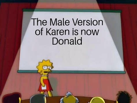 The Male Version of Karen : r/memes