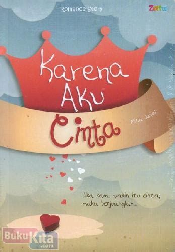 Novel Karena Aku Cinta: Kisah Cinta yang Penuh Haru - NovelSaku.com