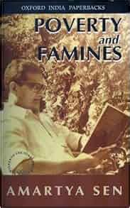 Poverty and Famines: Amartya Sen: 9780195649543: Amazon.com: Books