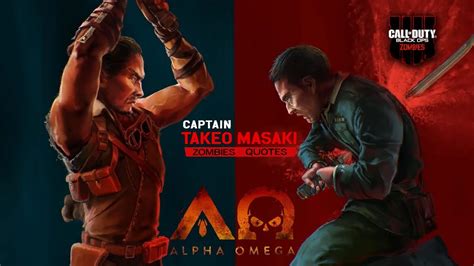 Alpha Omega Quotes: Ultimis & Primis Takeo Masaki - [Call of Duty: Black Ops IIII Zombies] - YouTube