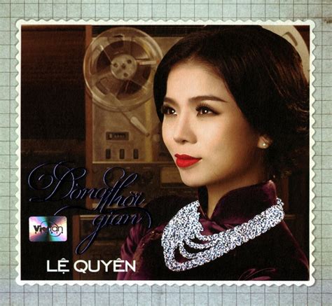 Lệ Quyên - Dòng Thời Gian (2013) | VNAV - Mạng Nghe nhìn Việt nam