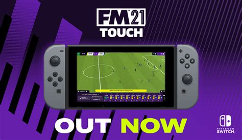 FM21 Touch OUT NOW on Nintendo Switch™ | Football Manager 2021