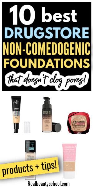 10 Best Drugstore Non-comedogenic Foundations - Real Beauty School