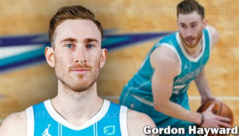 Gordon Hayward: Bio, family, net worth