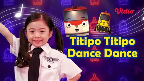 Nonton Titipo Titipo Dance Dance (2022) Sub Indo | Vidio