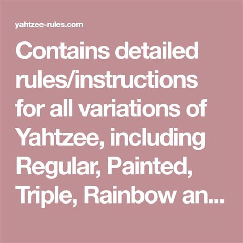 Contains detailed rules/instructions for all variations of Yahtzee, including Regular, Painted ...