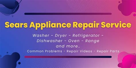 Sears Appliance Repair Service - Professional Guides