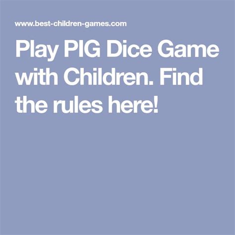 Play PIG Dice Game with Children. Find the rules here! | Pig dice game, Dice games, Games