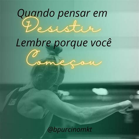 Quando pensar em Desistir Lembre porque você Começou | Lockscreen ...