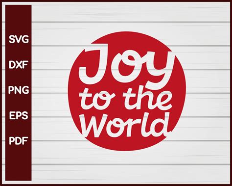 Joy To The World Christmas svg – Creativedesignmaker