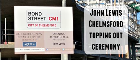 John Lewis Chelmsford Topping Out ceremony at Bond Street Chelmsford ...