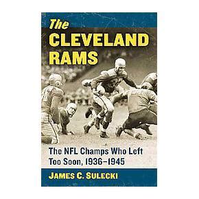 Remembering the 1945 Cleveland Rams