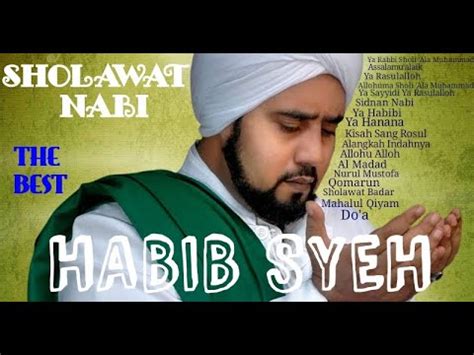 Lagu Habib Syeh terbaru|Sholawat Nabi|Album Sholawat Terbaik#sholawatmerdu - YouTube