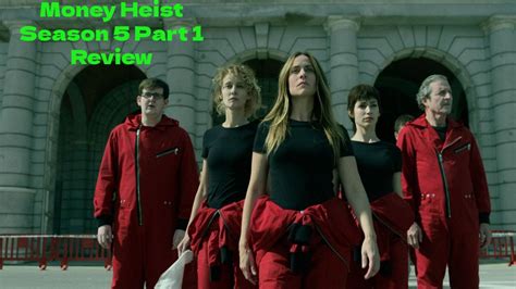 Money Heist Season 5 Part 1 Review: Season Of Emotions And Actions