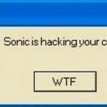 sonic is hacking your computer Meme Generator - Imgflip