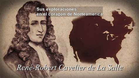 World Explorers: Robert de La Salle (Spanish)