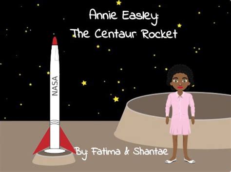 "Annie Easley: The Centaur Rocket" - Free stories online. Create books ...