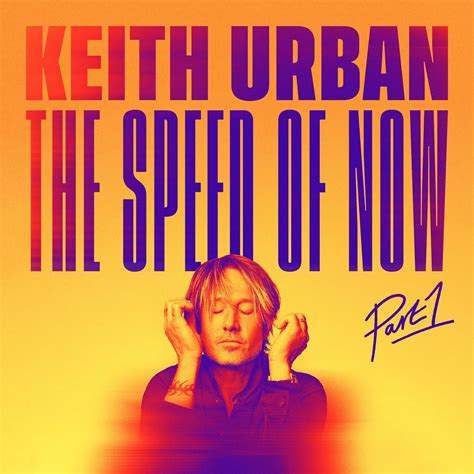 Keith Urban - THE SPEED OF NOW Part 1 - CD - Walmart.com - Walmart.com