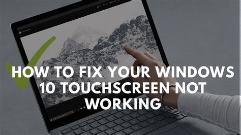 How to Fix Your Windows 11/10 Touchscreen Not Working