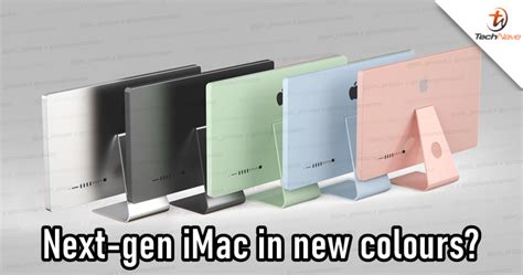 The next-gen iMac could come in five new colours this year | TechNave