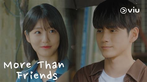 MORE THAN FRIENDS Trailer #1 | Ong Seong Wu, Shin Ye Eun | Now on Viu - YouTube