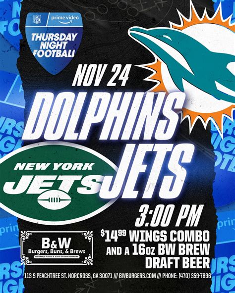 Dolphins vs Jets | B & W Burgers