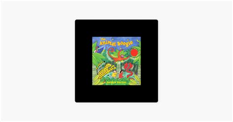 ‎The Animal Boogie (Unabridged) on Apple Books