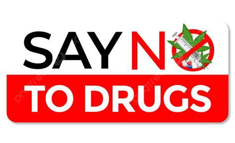 Say No To Drugs With A Prohibited Sign And Marijuana Vector, Say No To ...