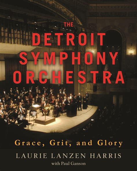 The Detroit Symphony Orchestra (2016 Foreword INDIES Finalist ...