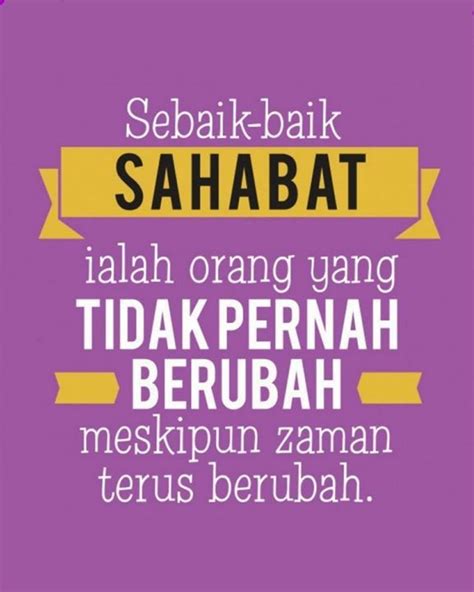 #MutiaraKata: Biarkan persahabatan kita kekal hingga akhir hayat. | Quotes sahabat, Reminder ...