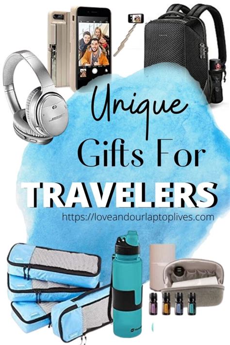 30 Fun And Unique Gifts For Travelers - Love And Traveling