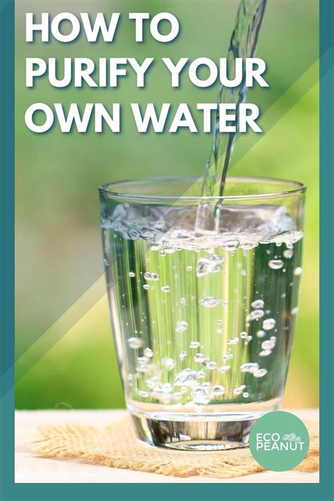 How To Purify Water At Home: 8 Water Purification Methods