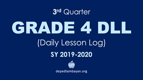 3rd Quarter GRADE 4 DLL – Daily Lesson Log | SY 2019 – 2020