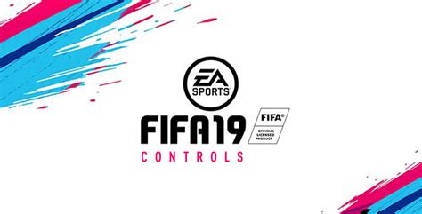 Complete FIFA 19 Controls for XBox One