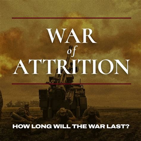 War of attrition. Who will outlast whom? | by ukraine.shortly | Medium