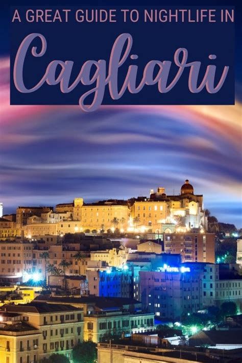 Cagliari Nightlife: A Guide To Cagliari Best Bars | Cagliari, Night ...