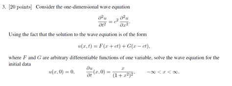 Solved Consider the one-dimensional wave equation | Chegg.com