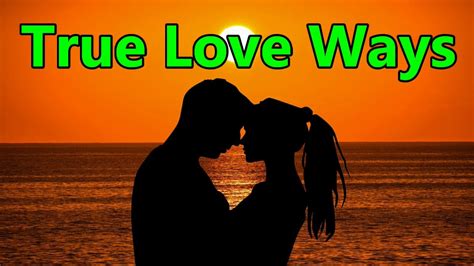 True Love Ways - YouTube