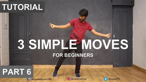 How to Dance | Basic Dance Steps for beginners | 3 Simple Moves | Deepak Tulsyan | Part 6 - YouTube