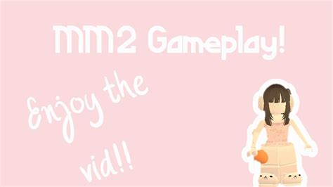 mm2 gameplay! - YouTube