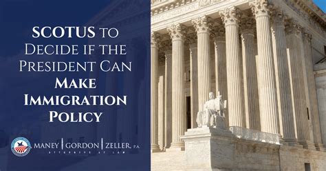 SCOTUS to Decide if the President Can Make Immigration Policy